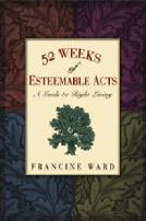 52 Weeks Of Esteemable Acts - Alcoholics Anonymous Books