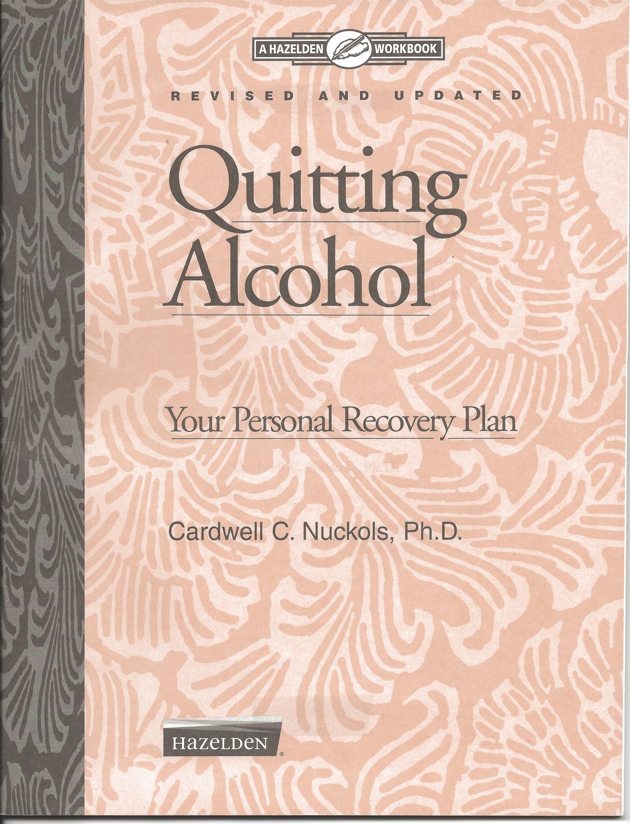 Quitting Alcohol Recovery Workbook My 12 Step Store 