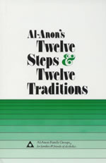 Al Anons Twelve Steps Twelve Traditions - 